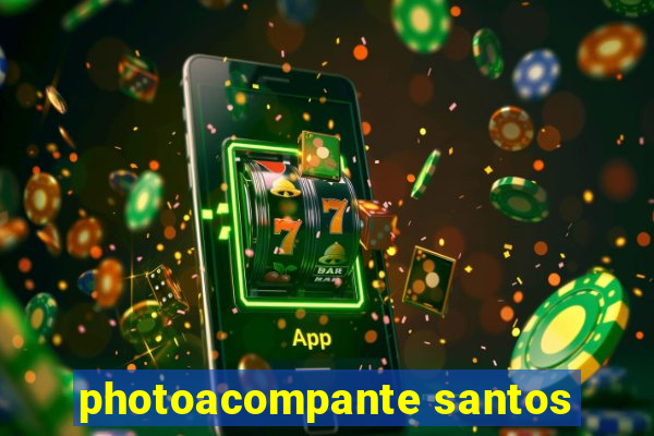 photoacompante santos